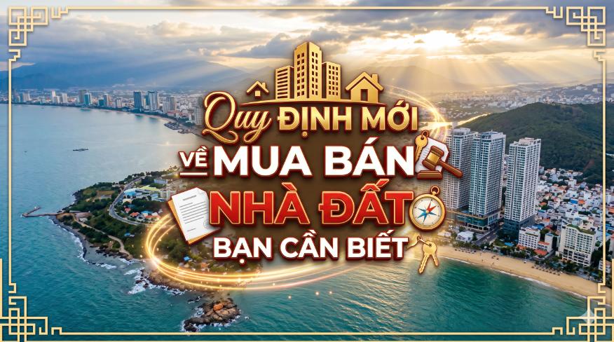 Quy định mới về mua bán nhà đất bạn cần biết – Đừng để “lạc luật” khi giao dịch bất động sản